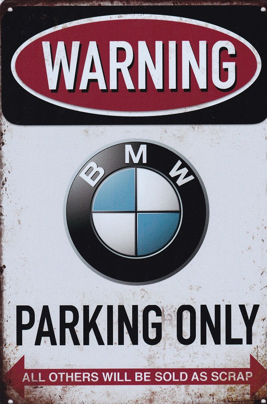 BMW Parking Sign - vintage metal sign