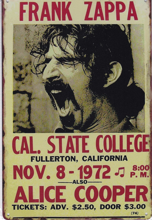 Frank Zappa at Cal State Vintage Metal Sign