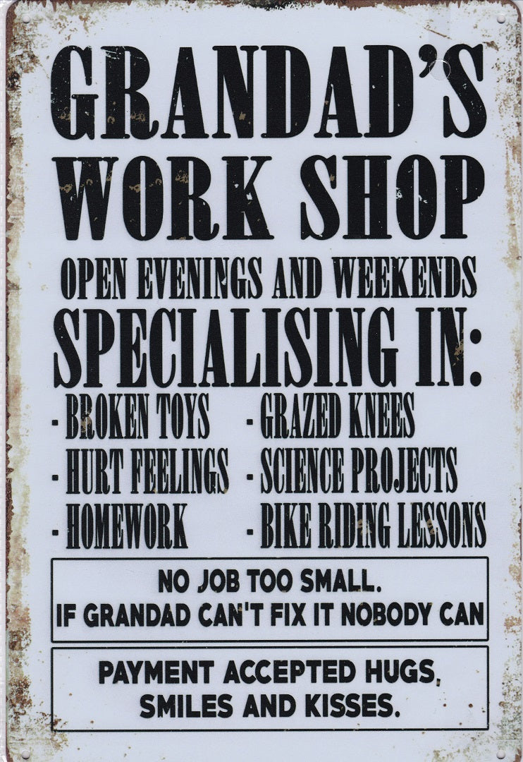 Grandads Work Shop Vintage Metal Sign