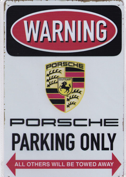 Porsche Parking Only Vintage Metal Sign